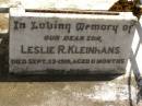 Leslie R. KLEINHANS, son, died 22 Sept 1919 aged 11 months; Dugandan Trinity Lutheran cemetery, Boonah Shire 