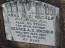 
Anna H.E. WAGNER,
wife mother,
died 2 Oct 1951 aged 65 years;
George A.G. WAGNER,
father,
died 11 March 1969 aged 85 years;
Dugandan Trinity Lutheran cemetery, Boonah Shire
