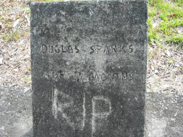 Duglas SPARKS  | aged 7 months  | Eagleby Cemetery, Gold Coast City  |   | 