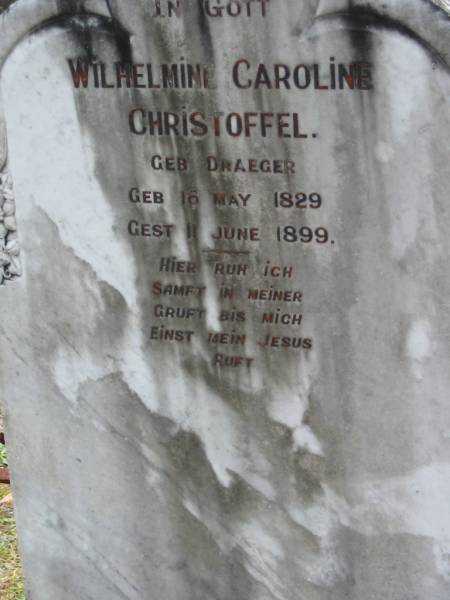 Wilhelmine Caroline CHRISTOFFEL (geb DRAEGER)  | geb 16 May 1829, gest 11 Jun 1899  | Eagleby Cemetery, Gold Coast City  | 