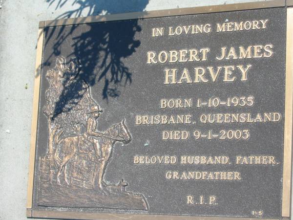 Robert James HARVEY  | b: 1 Oct 1935  | Brisbane, Queensland  | d: 9 Jan 2003  | Eagleby Cemetery, Gold Coast City  | 