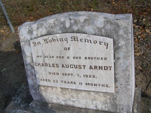 Charles August ARNDT, son brother,  | died 7 Sept 1928 aged 22 years 11 months;  | Emu Creek cemetery, Crows Nest Shire  | 