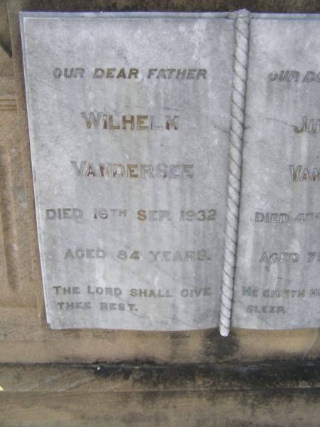 Wilhelm VANDERSEE, father,  | died 16 Sept 1932 aged 84 years;  | Justina VANDERSEE, mother,  | died 4 May 1927 aged 79 years;  | Emu Creek cemetery, Crows Nest Shire  | 