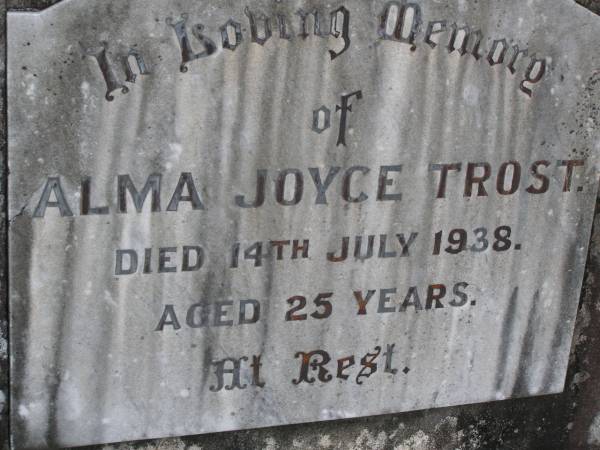 Alma Joyce TROST,  | died 14 July 1938 aged 25 years;  | Emu Creek cemetery, Crows Nest Shire  | 