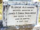
Blanche Alexandra,
daughter of James & Emma SMALLWOOD,
died 4 March 1903 aged 3 12 months;
Fernvale General Cemetery, Esk Shire
