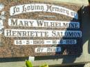 Mary Wilhelmine Henriette SALOMON, 14-5-1906 - 16-8-1985; Fernvale General Cemetery, Esk Shire 