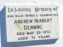 Andrew Herbert DENNING, father grandfather, died 23 May 1972 aged 73 years; Fernvale General Cemetery, Esk Shire 