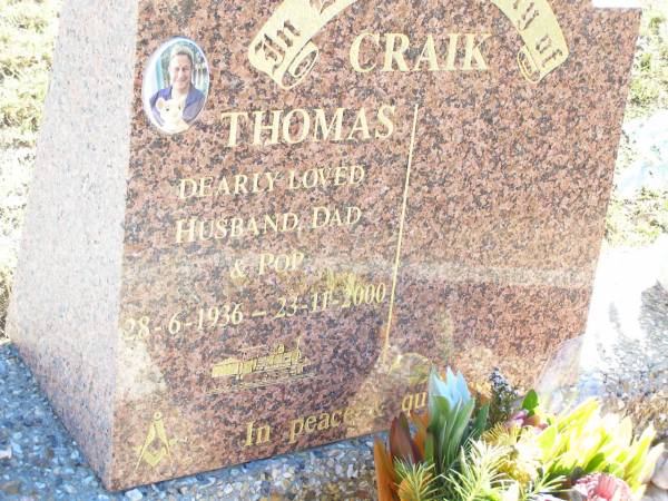 Thomas CRAIK,  | husband dad pop,  | 28-6-1936 - 23-11-2000;  | Fernvale General Cemetery, Esk Shire  | 