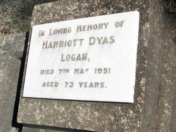 Harriott Dyas LOGAN,  | died 7 May 1951 aged 73 years;  | Forest Hill Cemetery, Laidley Shire  | 