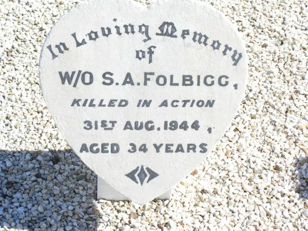 S.A. FOLBIGG,  | killed in action 31 Aug 1944 aged 34 years;  | Forest Hill Cemetery, Laidley Shire  | 