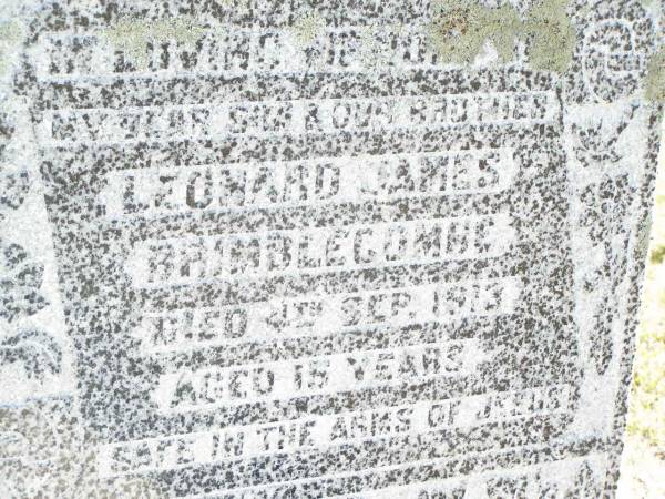 Leonard James BRIMBLECOMBE,  | son brother,  | died 4 Sept 1913 aged 15 years;  | Forest Hill Cemetery, Laidley Shire  | 