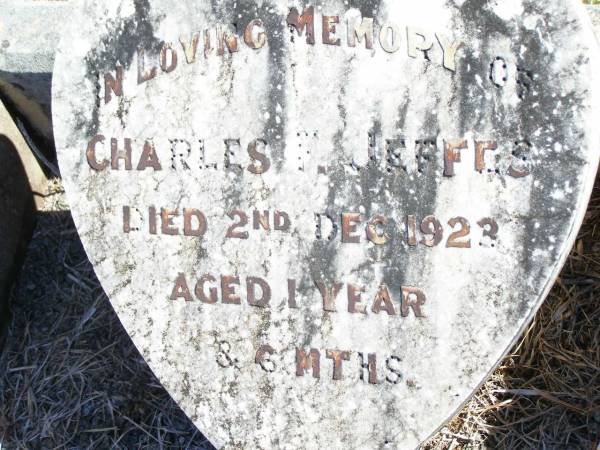 Charles F. JEFFES,  | died 2 Dec 1923 aged 1 year 6 months;  | Forest Hill Cemetery, Laidley Shire  | 