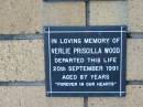 
Verlie Priscilla WOOD
20 Sep 1991
aged 87

The Gap Uniting Church, Brisbane
