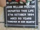 
John William PROCTOR
27 Oct 1994
aged 50

The Gap Uniting Church, Brisbane
