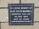 
Olive Evelyn McCONNELL
5 May 1994
aged 84

The Gap Uniting Church, Brisbane
