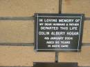 
Colin Albury HOGAN
4 Jan 2004
aged 80

The Gap Uniting Church, Brisbane
