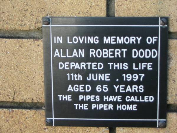 Allan Robert DODD  | 11 Jun 1997  | aged 65  |   | The Gap Uniting Church, Brisbane  | 