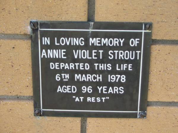 Annie Violet STROUT  | 6 Mar 1978  | aged 96  |   | The Gap Uniting Church, Brisbane  | 