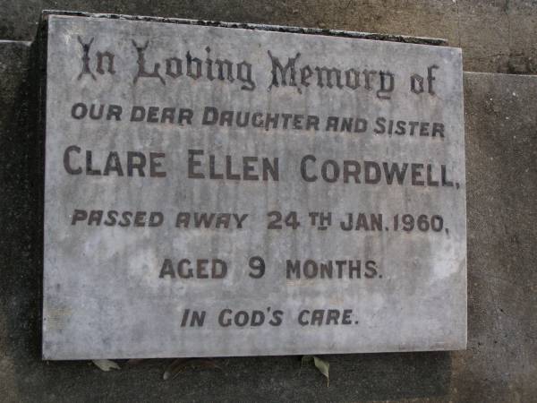 Clare Ellen CORDWELL, daughter sister,  | died 24 Jan 1960 aged 9 months;  | Gheerulla cemetery, Maroochy Shire  | 