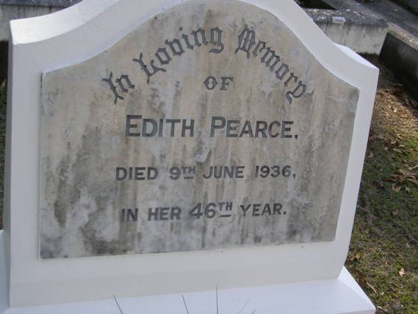 Edith PEARCE,  | died 9 June 1936 in 46th year;  | Gheerulla cemetery, Maroochy Shire  | 