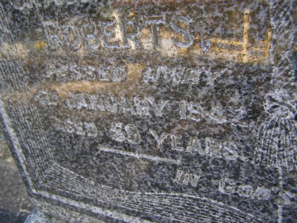 Grace Agnes ROBERTS, wife mother,  | died 4 January 1942 aged 59 years;  | Gheerulla cemetery, Maroochy Shire  | 