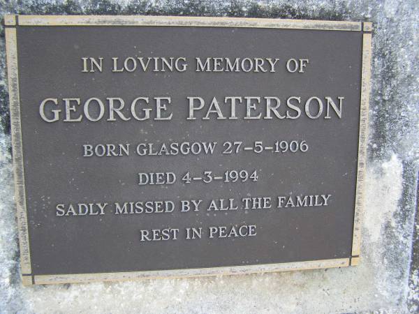 George PATERSON,  | born Glasgow 27-5-1906 died 4-3-1994;  | Gheerulla cemetery, Maroochy Shire  | 