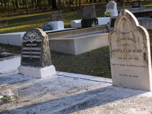 parents;  | William HILDER,  | died 18 Dec 1949 aged 79 years;  | Louisa HILDER,  | died 25 June 1956 aged 80 years;  | Myrtle Ellen HILDER,  | died 26 Jan 1916 aged 12 years 8 months 11 days;  | Gheerulla cemetery, Maroochy Shire  | 