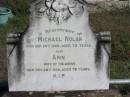 Michael NOLAN, died 24 Sept 1908 aged 79 years; Ann, died 28 Nov 1908 aged 79 years, wife; Glamorgan Vale Cemetery, Esk Shire 