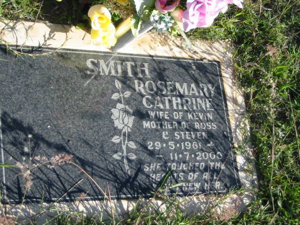 Rosemary Cathrine SMITH, 29-5-1961 - 11-7-2000, wife of Kevin, mother of Ross & Steven;  | Glamorgan Vale Cemetery, Esk Shire  | 