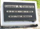 George A. GREAVES, 31-5-1872 - 20-7-1956; Gleneagle Catholic cemetery, Beaudesert Shire 