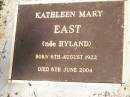 Kathleen Mary EAST (nee HYLAND), born 6 Aug 1922 died 6 June 2004; Gleneagle Catholic cemetery, Beaudesert Shire 