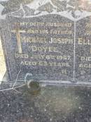 
Michael Joseph DOYLE, husband father,
died 8 July 1967 aged 63 years;
Ellen Mary DOYLE, mother,
died 18-8-1983 aged 82 years;
James Edward DOYLE, cousin,
died 6-5-87 aged 52 years;
Gleneagle Catholic cemetery, Beaudesert Shire
