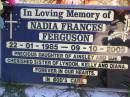 Nadia Frances FERGUSON, 22-1-1985 - 9-10-2003, daughter of Ainsley & Sue, sister of Lyndon, Kelly & Diana; Gleneagle Catholic cemetery, Beaudesert Shire 