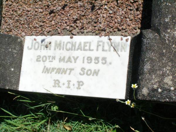 John Michael FLYNN, infant son,  | died 20 May 1955;  | Gleneagle Catholic cemetery, Beaudesert Shire  | 