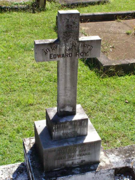 Edward Roy, son of Edward & Annie WOODS,  | died 15 May 1929 aged 30 years;  | Gleneagle Catholic cemetery, Beaudesert Shire  |   | 