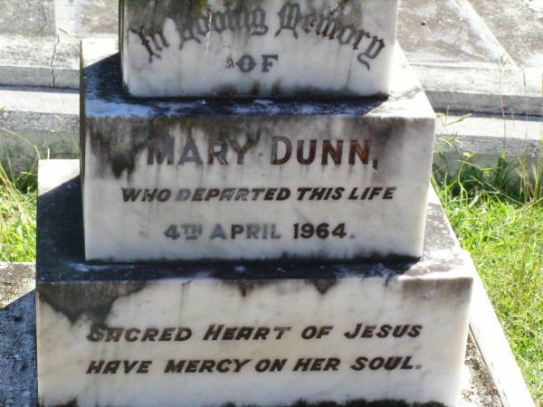 David James DUNN,  | died 9-6-1912 - 23-1-1988;  | Mary DUNN,  | died 4 April 1964;  | David DUNN,  | died 28 June 1948 aged 84 years;  | Gleneagle Catholic cemetery, Beaudesert Shire  | 