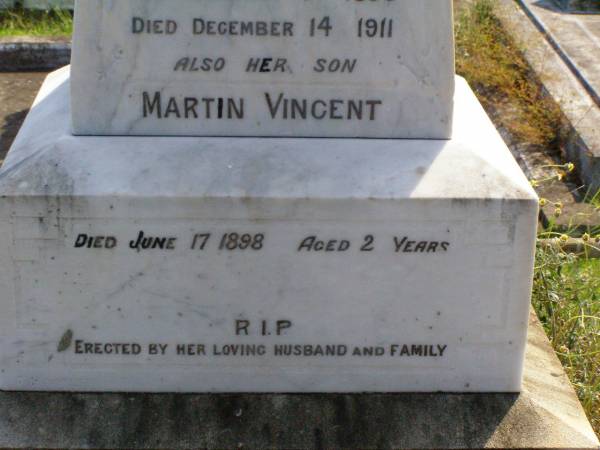 Elizabeth MORAN, wife mother,  | native of Brisbane,  | born 1 Jan 1853 died 14 Dec 1911;  | Martin Vincent, son,  | died 17 June 1989 aged 2 years;  | John MORAN, father,  | native of County Roscommon Ireland,  | born 20 June 1835 died 23 August 1915;  | Gleneagle Catholic cemetery, Beaudesert Shire  | 