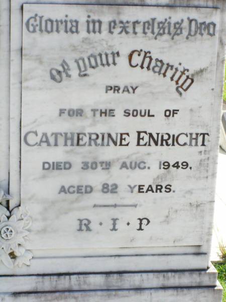 Michael ENRIGHT,  | died 23 June 1937 aged 72 years;  | Catherine ENRIGHT,  | died 30 Aug 1949 aged 82 years;  | Gleneagle Catholic cemetery, Beaudesert Shire  | 