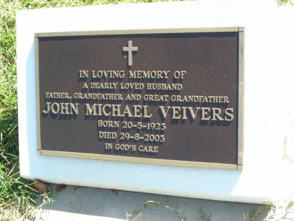 John Michael VEIVERS,  | husband father grandfather great-grandfather,  | born 20-5-1923 died 29-8-2003;  | Gleneagle Catholic cemetery, Beaudesert Shire  | 