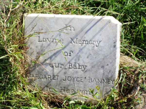 Margaret Joyce BANNEY, baby;  | Gleneagle Catholic cemetery, Beaudesert Shire  | 