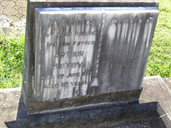 Arthur HUFFEY, husband father,  | died 3 June 1953 aged 60 years;  | Gleneagle Catholic cemetery, Beaudesert Shire  | 