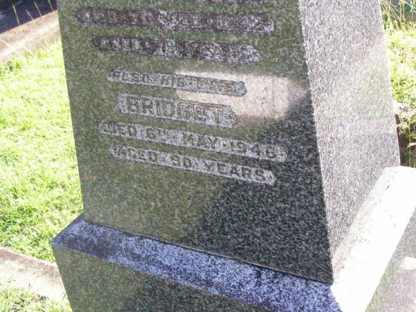 Denis BROLAN,  | died 7 Feb 1942 aged 79 years;  | Bridget, wife,  | died 6 May 1946 aged 90 years;  | Bridget, daughter,  | died 5 Oct 1907;  | William, son,  | died 29 June 1908;  | Gleneagle Catholic cemetery, Beaudesert Shire  | 