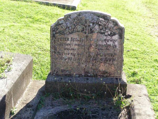 Peter BEGLEY,  | born County Armagh Ireland,  | died 26 May 1948 aged 85 years;  | Gleneagle Catholic cemetery, Beaudesert Shire  | 