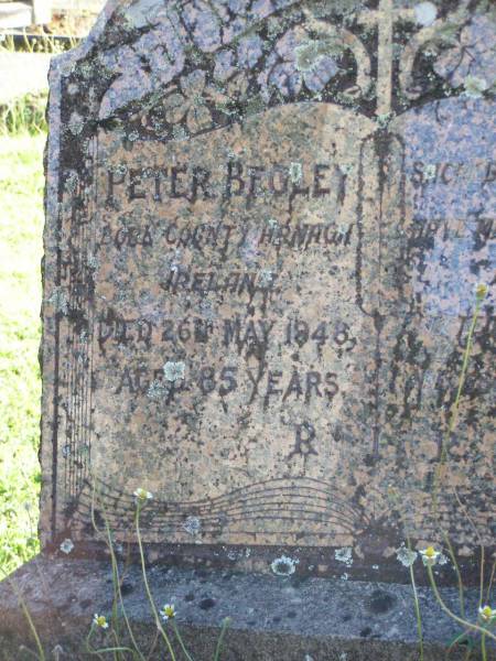 Peter BEGLEY,  | born County Armagh Ireland,  | died 26 May 1948 aged 85 years;  | Gleneagle Catholic cemetery, Beaudesert Shire  | 