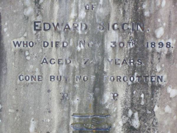 Edward BIGGIN,  | died 30 Nov 1898 aged 74 years;  | Ellen BIGGIN,  | died 13 Mar 1919 aged 91 years;  | erected by nephew P.J. BRENNAN;  | Gleneagle Catholic cemetery, Beaudesert Shire  | 