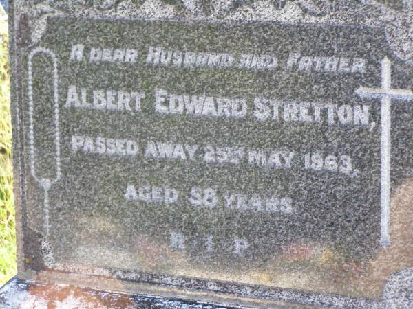 Albert Edward STRETTON, husband father,  | died 25 May 1963 aged 58 years;  | Gleneagle Catholic cemetery, Beaudesert Shire  | 