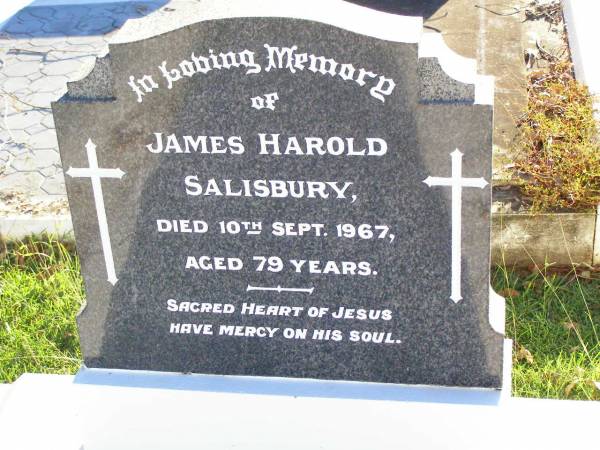 James Harold SALISBURY,  | died 10 Sept 1967 aged 79 years;  | Gleneagle Catholic cemetery, Beaudesert Shire  | 