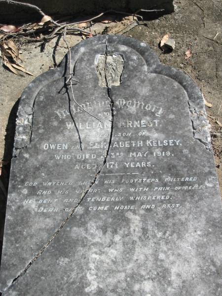 William Ernest son of Owen and Elizabeth KELSEY died 3 May 1919 aged 17 and a half years;  | Goodna General Cemetery, Ipswich.  | 