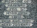parents; Michael J. MCGRATH, died 24 July 1956 aged 80 years; Ida A. MCGRATH, died 26 Aug 1956 aged 72 years; Goomeri cemetery, Kilkivan Shire 