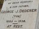 George J. (Tom) DEDERER, husband father, 1888 - 1938; Iva Earl, granson, son of Earl & Nita, died 18-9-1943 aged 2 years 9 months; Goomeri cemetery, Kilkivan Shire 